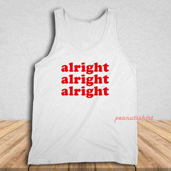 Alright Tank Top