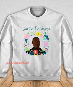 George Floyd Justice Sweatshirt