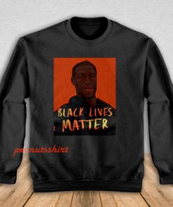 I Cant Breathe Black Lives Matter Sweatshirt