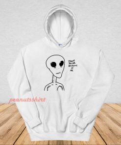 Alien Thank You For Believing Hoodie