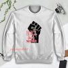 Black Lives Matter Movement Sweatshirt