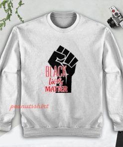 Black Lives Matter Movement Sweatshirt