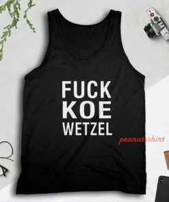 Fuck Koe Wetzel Tank Top