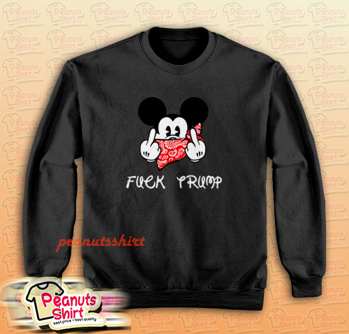Fuck Trump Mickey Mouse Middle Finger Black Sweatshirt