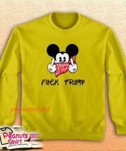Fuck Trump Mickey Mouse Middle Finger Sweatshirt Men and Women