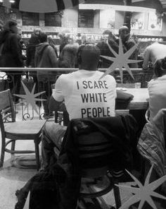 I Scare White People T-Shirt Unisex