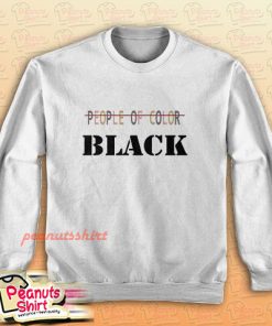 People Of Color Black Sweatshirt