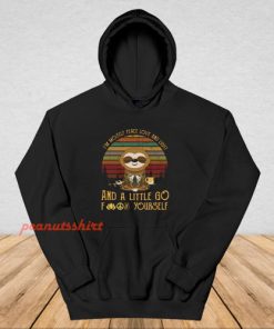 Sloth Yoga I'm Mostly Peace Love And Light Hoodie
