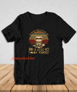 Sloth Yoga I'm Mostly Peace Love And Light T-Shirt