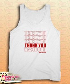 Thank You Based God Tank Top