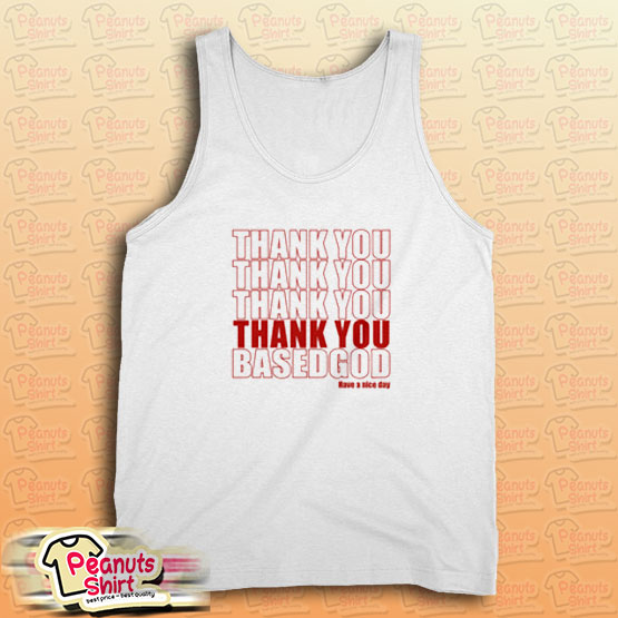 Thank You Based God Tank Top