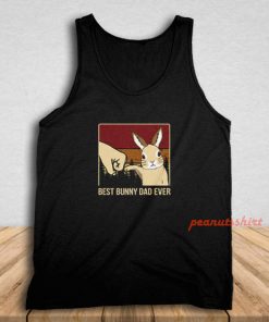 Vintage Best Bunny Dad Ever Fathers Day Gift Tank Top