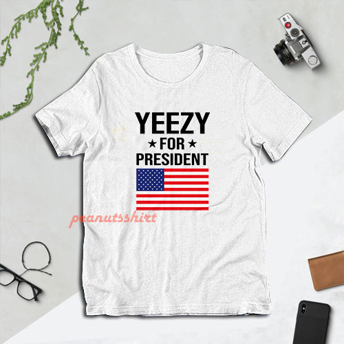 Yeezy For President T-Shirt