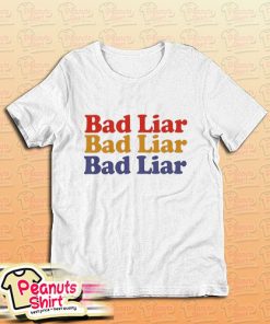 Bad Liar T-Shirt