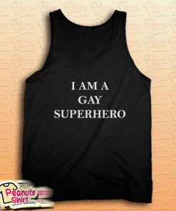 I AM A GAY SUPERHERO Tank Top for Unisex