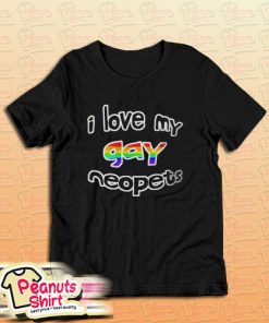 I Love My Gay Neopets T-Shirt