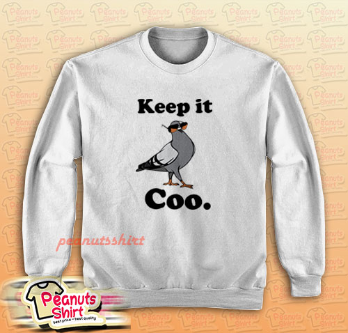 Keep it Coo Sweatshirt