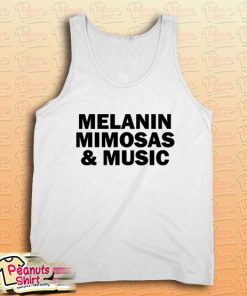 Melanin Mimosas and Music White Tank Top
