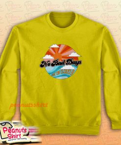 No Bad Days Livin on Cloud 9 Yellow Sweatshirt