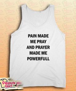PRAYER MADE ME POWERFUL Tank Top for Unisex