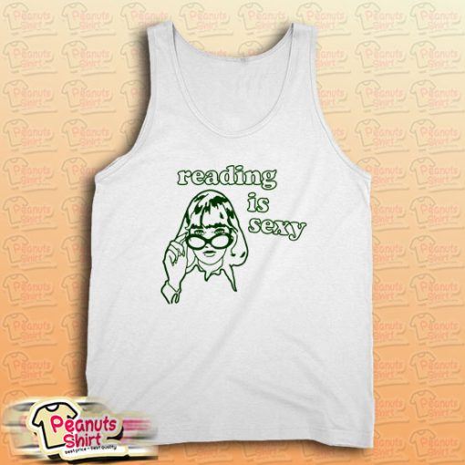 Reading is Sexy Tank Top