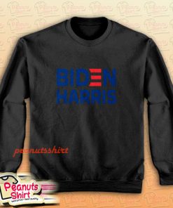 Biden Harris Sweatshirt for Unisex