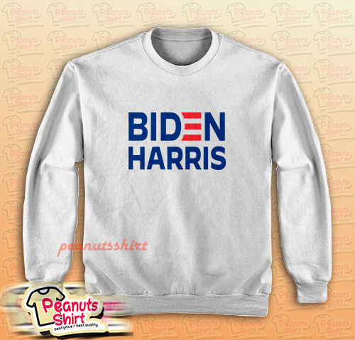 Biden Harris Sweatshirt