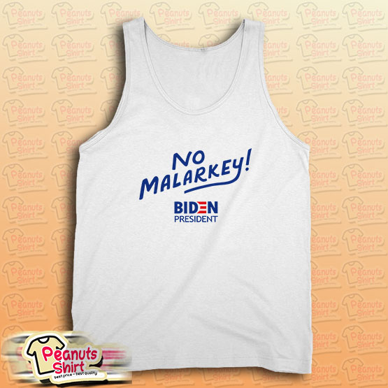 Biden President No Malarkey Tank Top