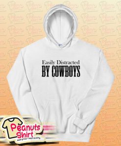 Easily Distracted BY COWBOYS Hoodie For Unisex