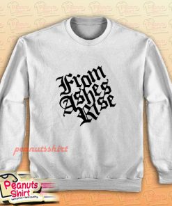 From Ashes Rise Sweatshirt