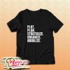 Plan Strategize Organize Mobilize Killer Mike T-Shirt