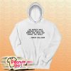 The World Robin Williams Quote Hoodie