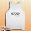 The World Robin Williams Quote Tank Top