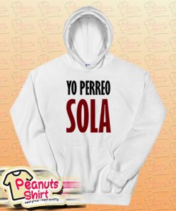 Yo Perreo Sola (Bad Bunny) Hoodie