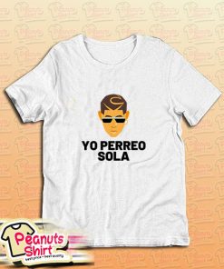 Yo Perreo Sola Bad Bunny T-Shirt