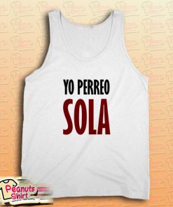 Yo Perreo Sola (Bad Bunny) Tank Top