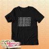 1 800 Behappy T-Shirt