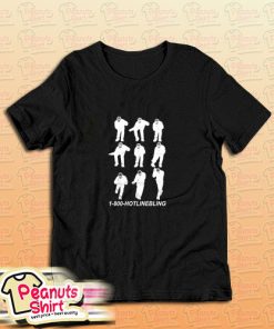 1 800 Hotline Bling Dancing Drake T-Shirt