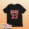 Babe 23 T-Shirt