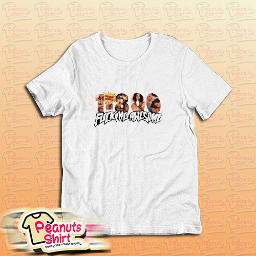 1 800 Fucking Awesome T-Shirt