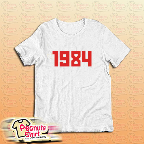 1984 T-Shirt