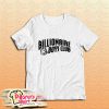 Billionaire Boys T-Shirt