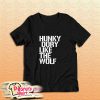 Hunky Dory Like The Wolf T-Shirt