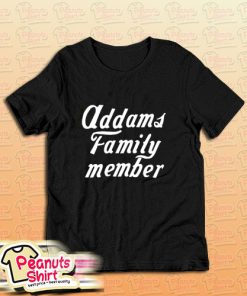 Addams Family Member T-Shirt
