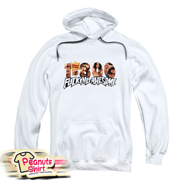 1 800 Fucking Awesome Hoodie