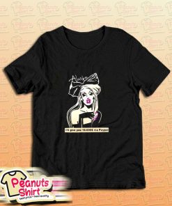 Alaska Thunderfuck T-Shirt