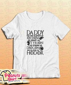 Game Of Thrones Fathers Day T-Shirt