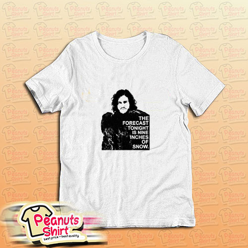 Game Of Thrones Jon Snow Quote T-Shirt