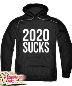 2020 Sucks Hoodie