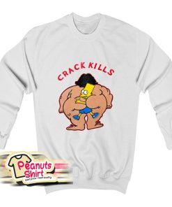 Bart Crack Kills Sweatshirt
